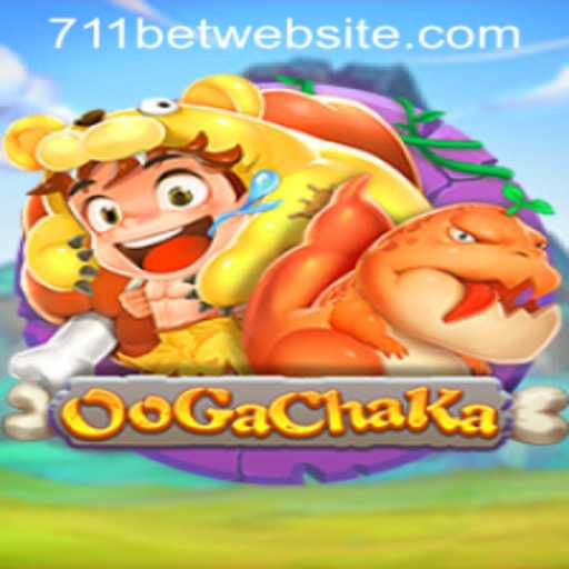 Discover the Thrilling World of OoGaChaKa with 711bet